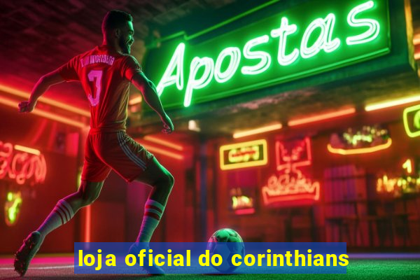 loja oficial do corinthians